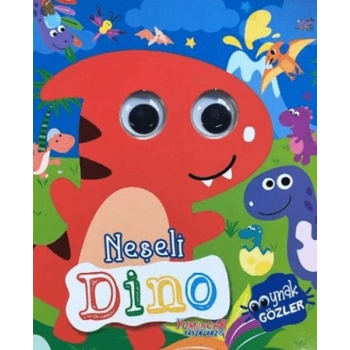 Neşeli Dino - Oynak Gözler