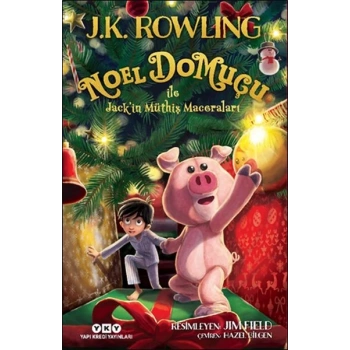 Noel Domuçu ile Jack’in Müthiş Maceraları