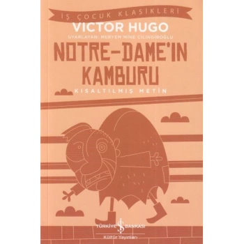 Notre - Damein Kamburu - İş Çocuk Klasikleri