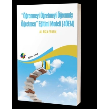 Öğrenmeyi Öğretmeyi Öğrenmiş Öğretmen