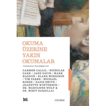 Okuma Üzerine Yakın Okumalar