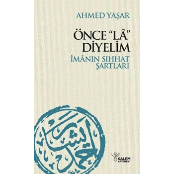 Önce La Diyelim