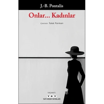 Onlar... Kadınlar