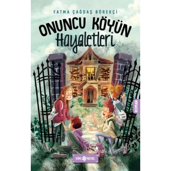 Onuncu Köyün Hayaletleri