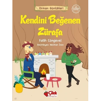 Orman Günlükleri - Kendini Beğenen Zürafa