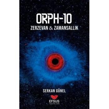 ORPH-10 Zerzevan - Zamansallık