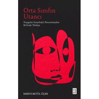 Orta Sınıfın Utancı