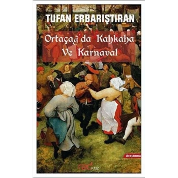 Ortaçağda Kahkaha ve Karnaval