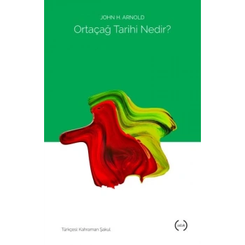 Ortaçağ Tarihi Nedir?