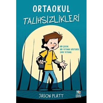 Ortaokul Talihsizlikleri