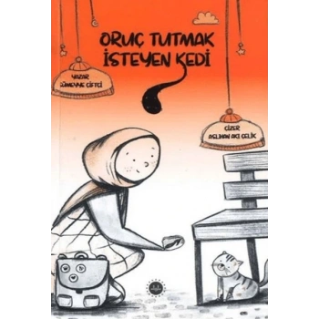 Oruç Tutmak İsteyen Kedi