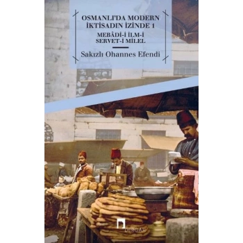 Osmanlıda Modern İktisadın İzinde 1