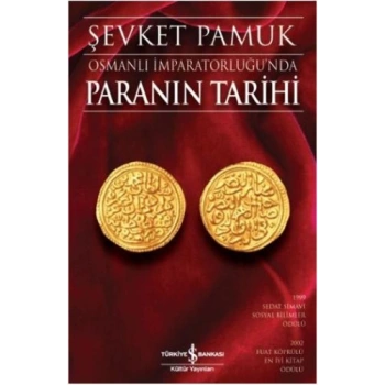 Osmanlı İmparatorluğunda Paranın Tarihi