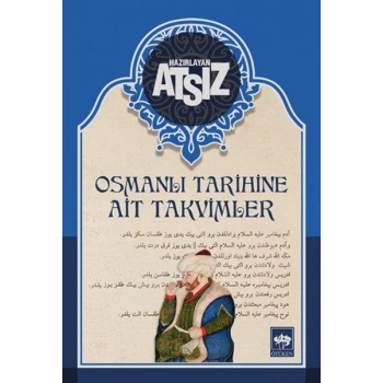 Osmanlı Tarihine Ait Takvimler - Ciltsiz
