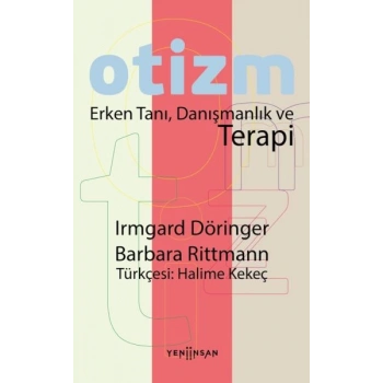 Otizm Erken Tanı, Danışmanlık ve Terapi