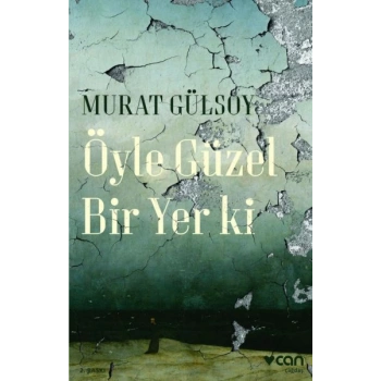 Öyle Güzel Bir Yer ki