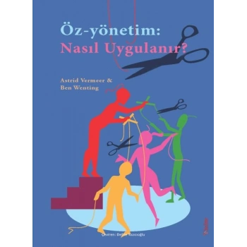 Öz-Yönetim: Nasıl Uygulanır?