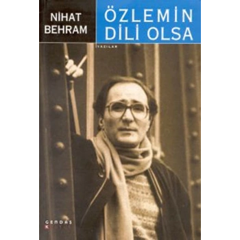 Özlemin Dili Olsa