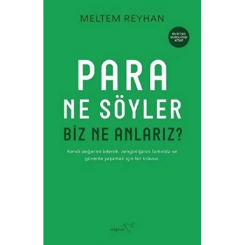 Para Ne Söyler Biz Ne Anlarız?