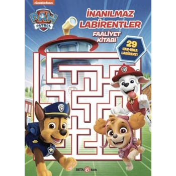 Paw Patrol - İnanılmaz Labirentler Faaliyet Kitabı