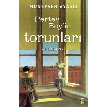 Pertev Beyin Torunları
