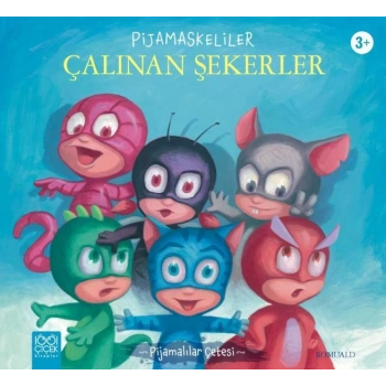 Pijamaskeliler Çalınan Şekerler