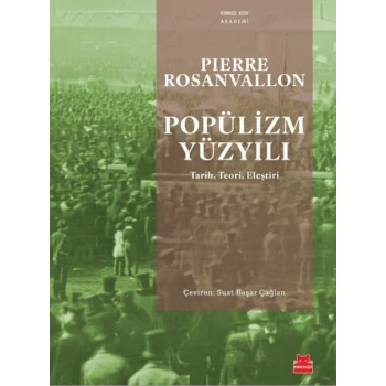 Popülizm Yüzyılı