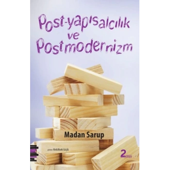 Post-Yapısalcılık ve Postmodernizm