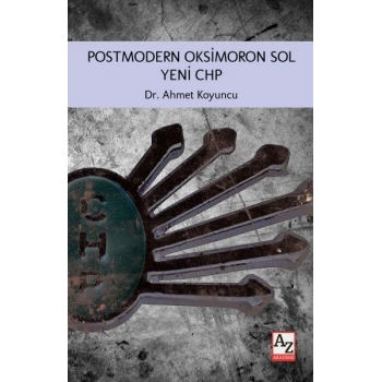 Postmodern Oksimoron Sol Yeni CHP