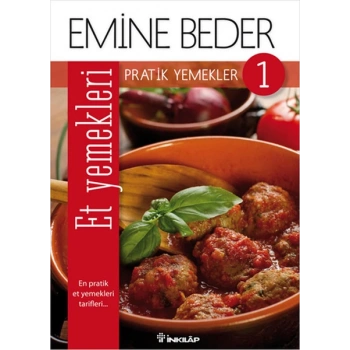 Pratik Yemekler 1 - Et Yemekleri