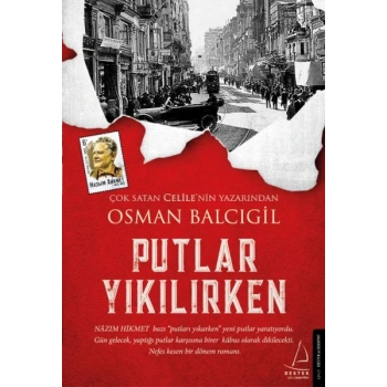 Putlar Yıkılırken
