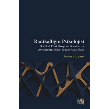 Radikalliğin Psikolojisi
