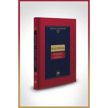 Ritusamhâra / Mevsimler Geçidi - Meghadûta / Haberci Bulut-Dünya Klasikleri (Ciltli)