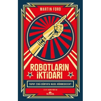 Robotların İktidarı