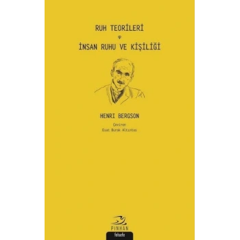 Ruh Teorileri - İnsan Ruhu ve Kişiliği