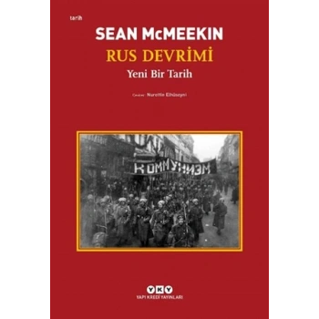Rus Devrimi – Yeni Bir Tarih