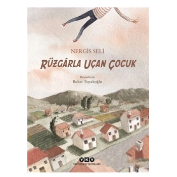 Rüzgarla Uçan Çocuk