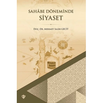 Sahabe Döneminde Siyaset