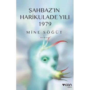 Şahbazın Harikulade Yılı 1979