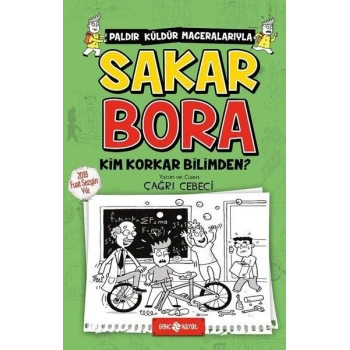 Sakar Bora 4 - Kim Korkar Bilimden?