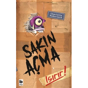 Sakın Açma Isırır!