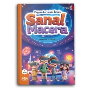 Sanal Macera (Peygamberimizin İzinde)