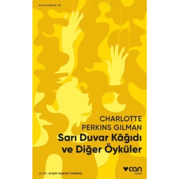 Sarı Duvar Kağıdı ve Diğer Öyküler