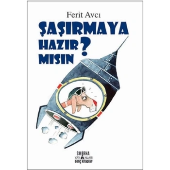 Şaşırmaya Hazır Mısın?