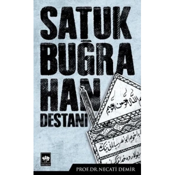 Satuk Buğra Han Destanı