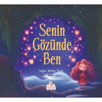 Senin Gözünde Ben