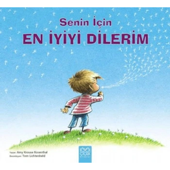 Senin İçin En İyiyi Dilerim