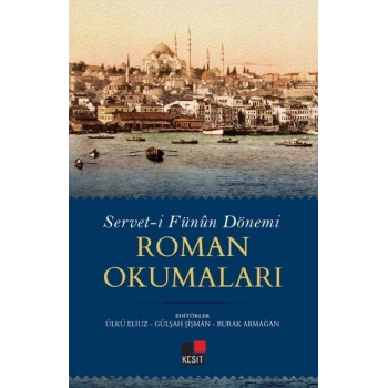 Serveti Fünun Dönemi Roman Okumaları