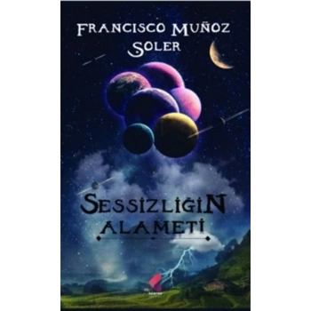 Sessizliğin Alameti