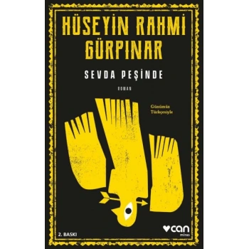 Sevda Peşinde (Günümüz Türkçesiyle)